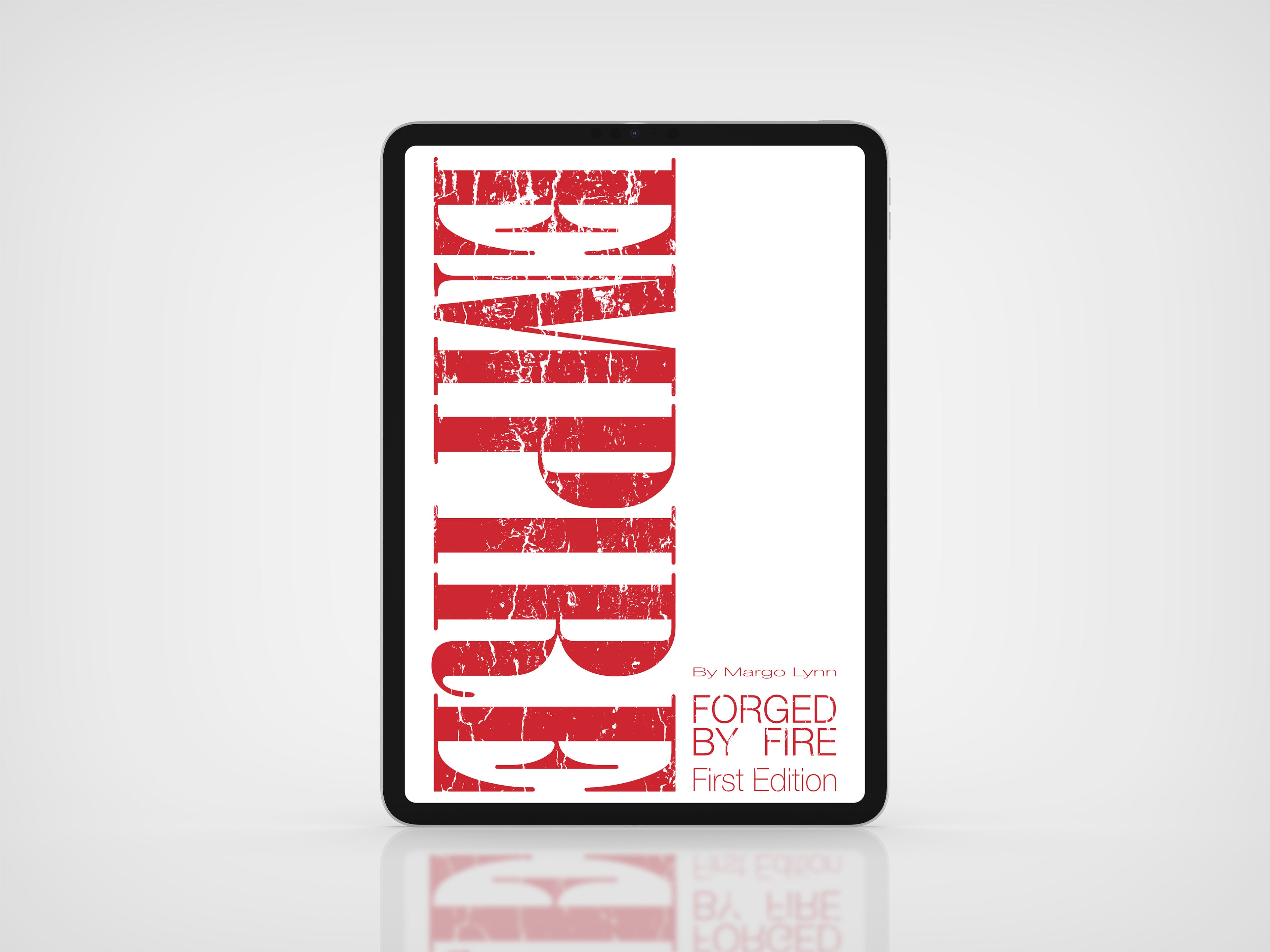 eBook - Empire: Forged by Fire BY Margo Lynn (Copy)